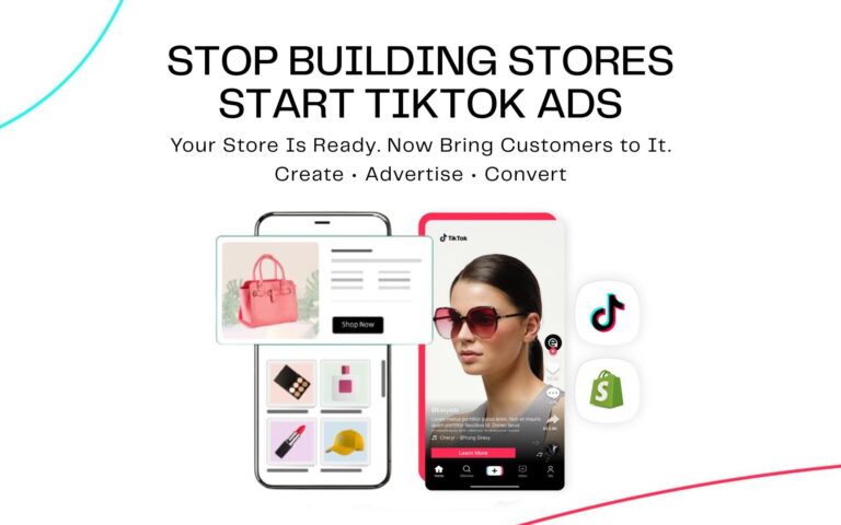Stop Building Stores, Start TikTok Ads — How to Drive Traffic and Sales
